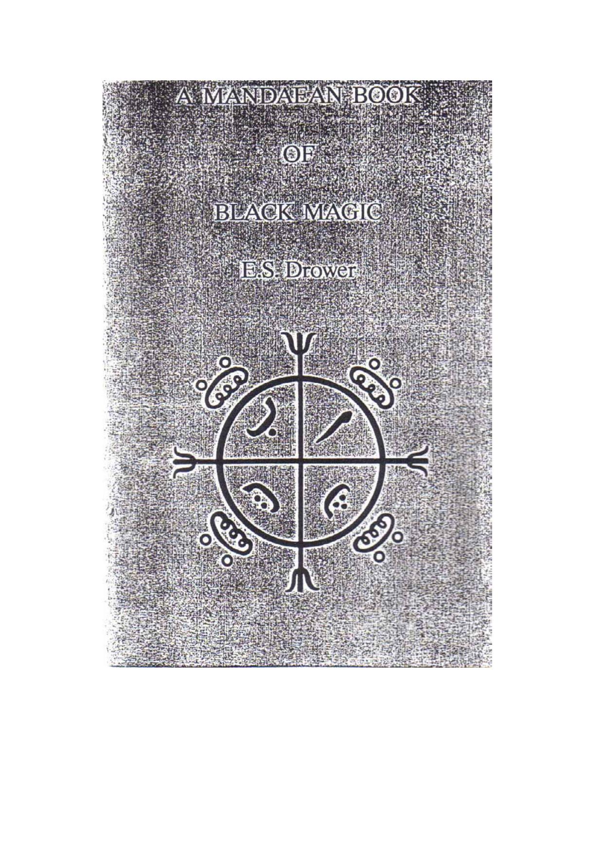 A Mandaean Book of Black Magic by Unknown