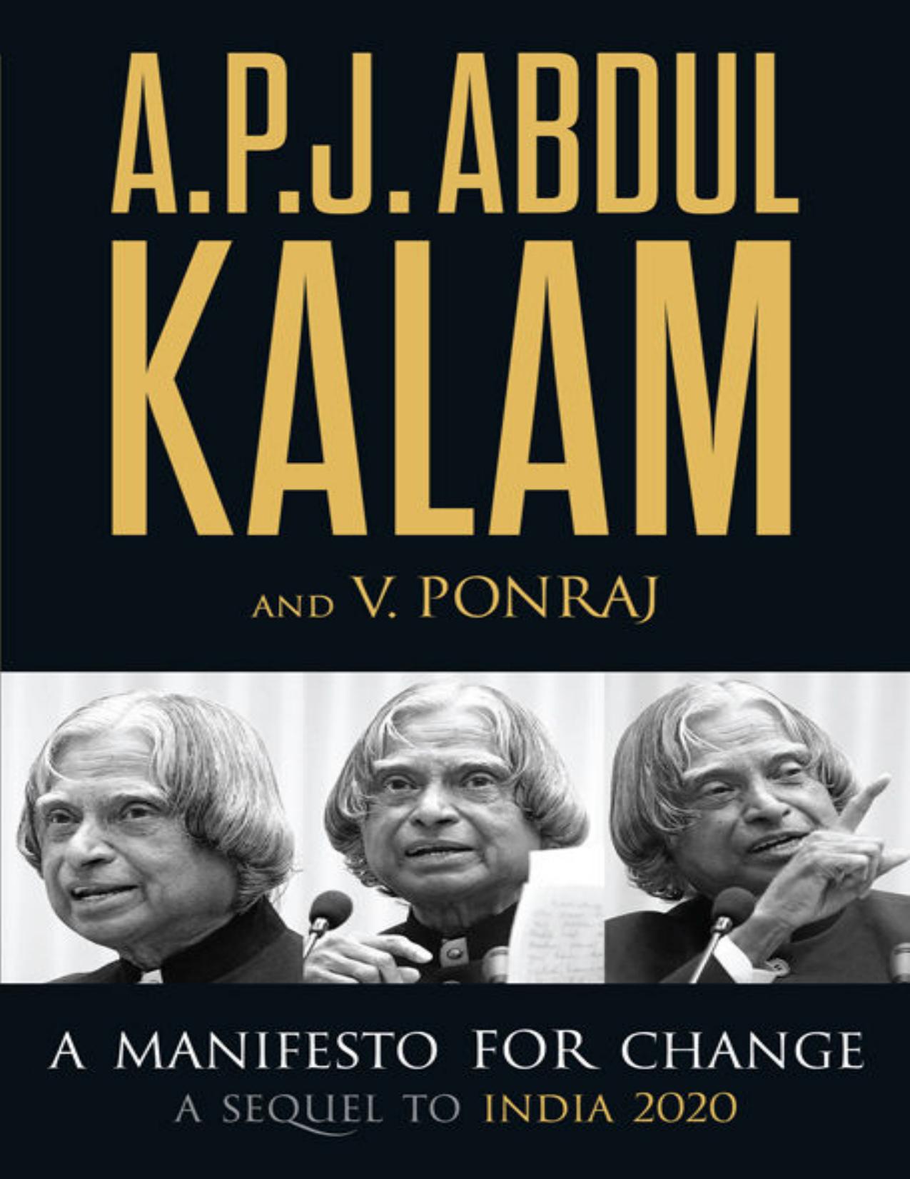 A Manifesto For Change: A Sequel to India 2020 by A.P.J.Abdul Kalam