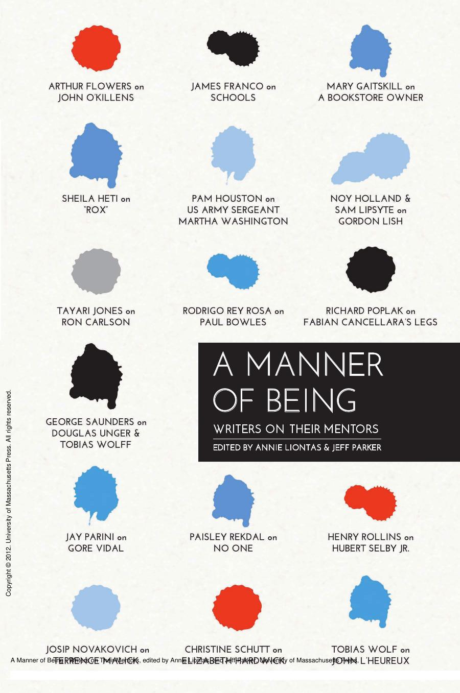 A Manner of Being : Writers on Their Mentors by Annie Liontas; Jeff Parker