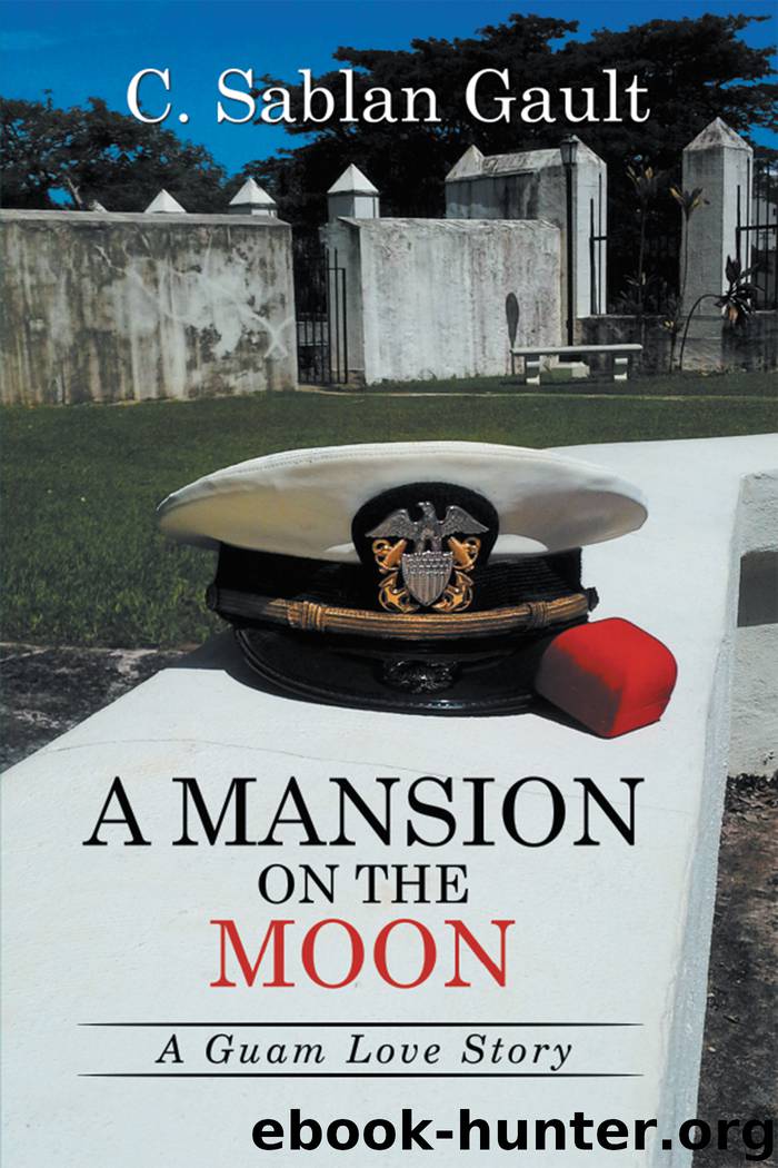 A Mansion on the Moon by c. sablan gault