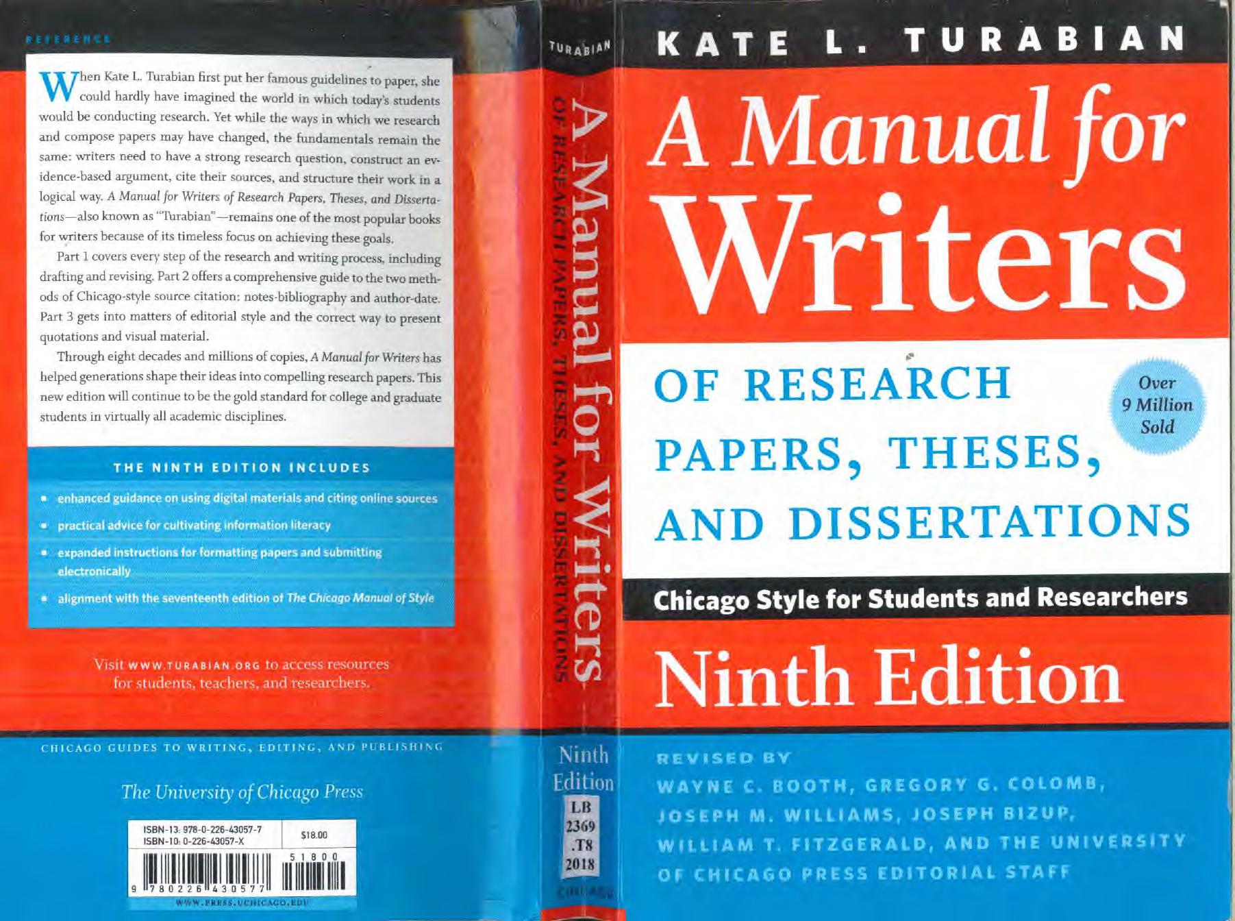 A Manual for Writers of Research Papers, Theses, and Chicago Guides to Writing, Editing, and Dissertations by Kate L. Turabian