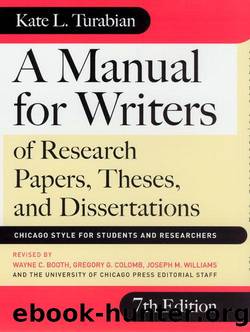 A Manual for Writers of Research Papers, Theses, and Dissertations: Chicago Style for Students and Researchers by unknow