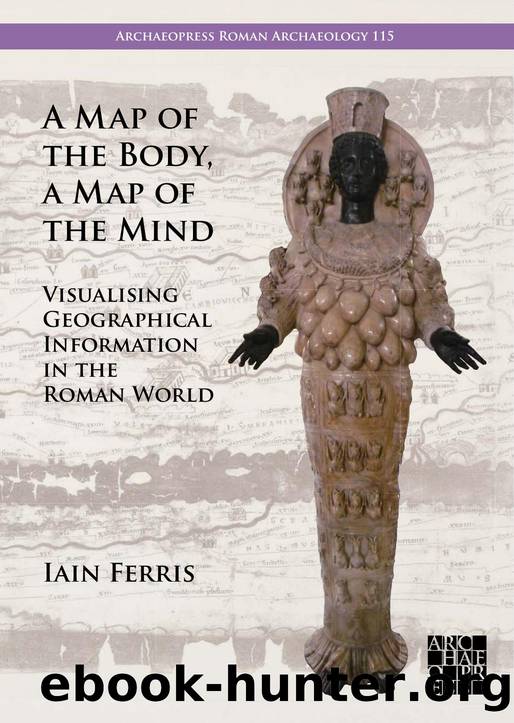 A Map of the Body, a Map of the Mind by Iain Ferris