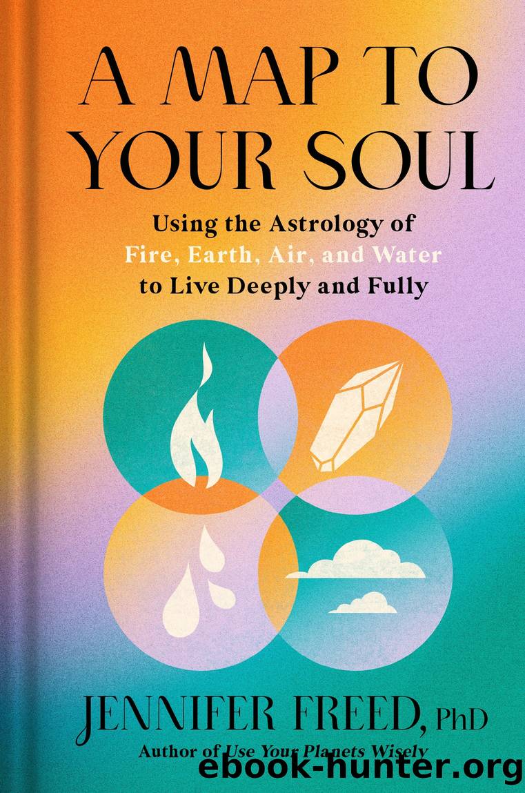 A Map to Your Soul by Jennifer Freed PhD