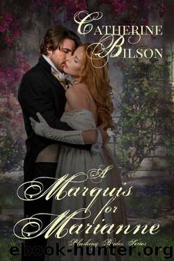 A Marquis For Marianne (Blushing Brides Book 2) by Catherine Bilson