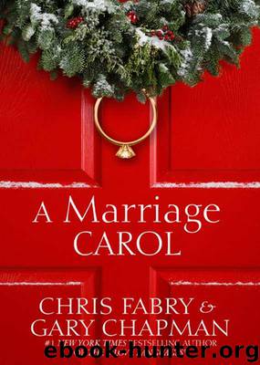 A Marriage Carol by Fabry Chris & Chapman Gary D. & Chapman Gary D