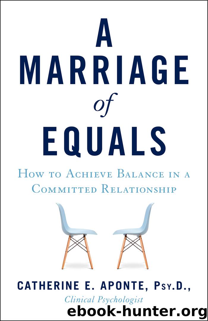 A Marriage of Equals by Catherine E. Aponte PsyD
