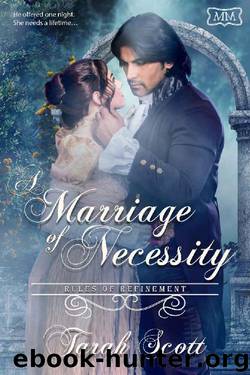 A Marriage of Necessity by Tarah Scott