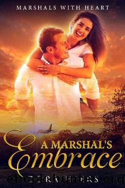 A Marshal's Embrace by Dora Hiers