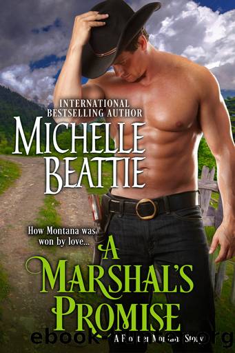 A Marshal's Promise by Michelle Beattie
