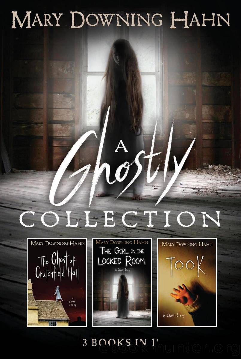 A Mary Downing Hahn Ghostly Collection by Mary Downing Hahn