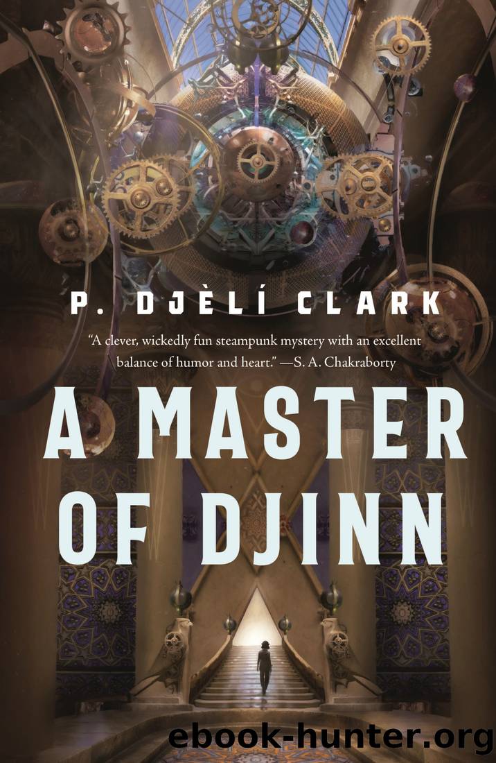 A Master of Djinn by P. Djèlí Clark