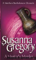 A Masterly Murder by Susanna Gregory