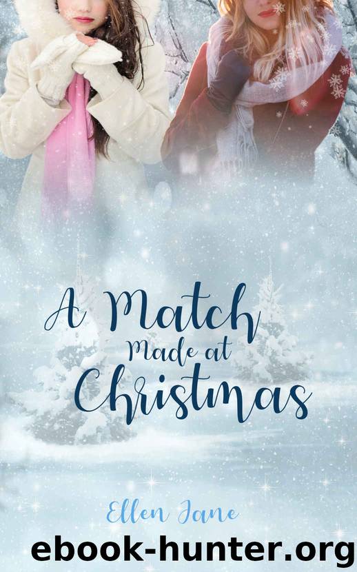 A Match Made At Christmas by Ellen Jane