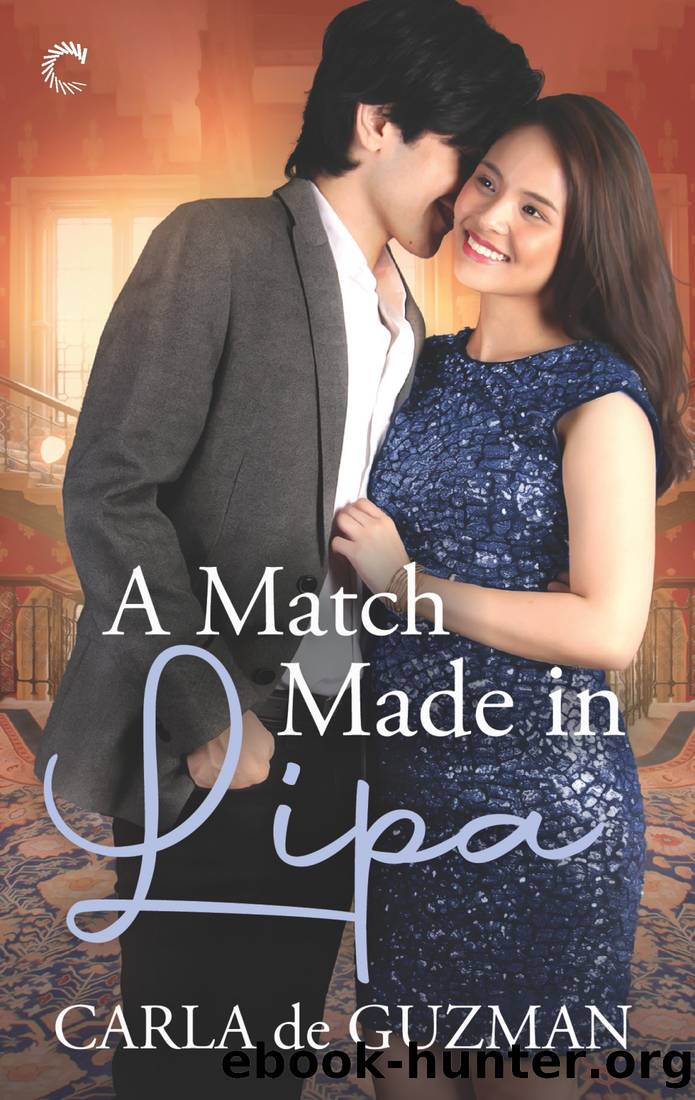 A Match Made in Lipa by Guzman Carla de
