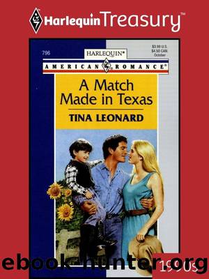 A Match Made in Texas by Tina Leonard