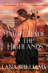 A Match Made in the Highlands by Lana Williams