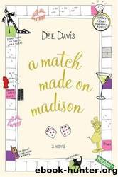 A Match Made on Madison by Davis Dee