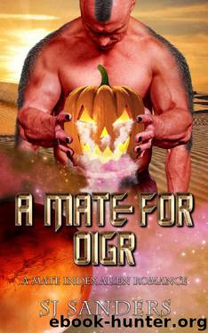 A Mate for Oigr: A Mate Index Alien Romance (The Mate Index Book 8) by S.J. Sanders