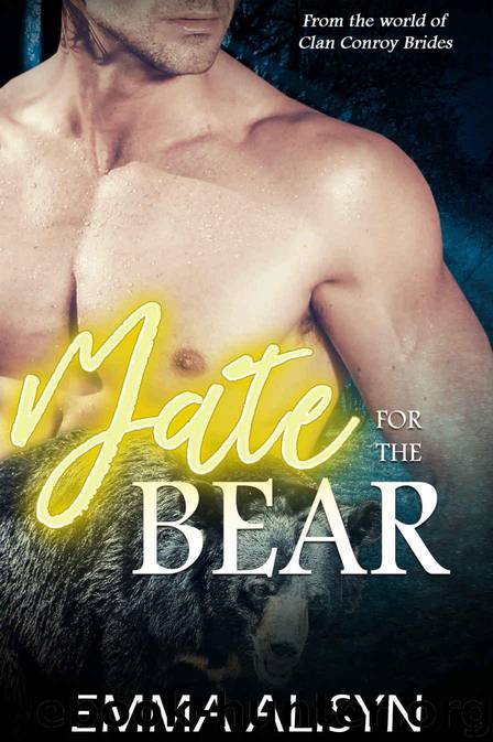 A Mate for the Bear: BBW Bear Shifter Romance by Alisyn Emma