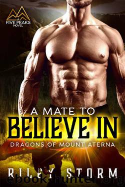 A Mate to Believe In (Dragons of Mount Aterna Book 2) by Riley Storm