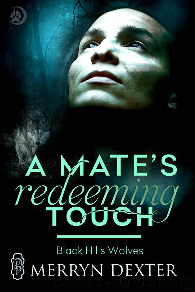 A Mate's Redeeming Touch by Merryn Dexter