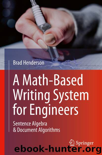 A Math-Based Writing System for Engineers by Brad Henderson
