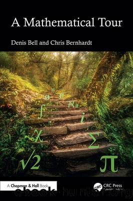 A Mathematical Tour by Bell Denis & Bernhardt Chris