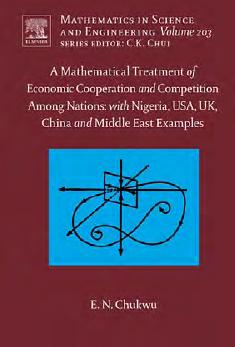 A Mathematical Treatment of Competition Among Nations: with Nigeria, USA, UK, China and Middle East Examples: Processes and Estimation Methods for Streamflow and Groundwater by E.N. Chukwu (Eds.)