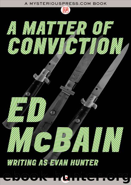 A Matter of Conviction by Evan Hunter