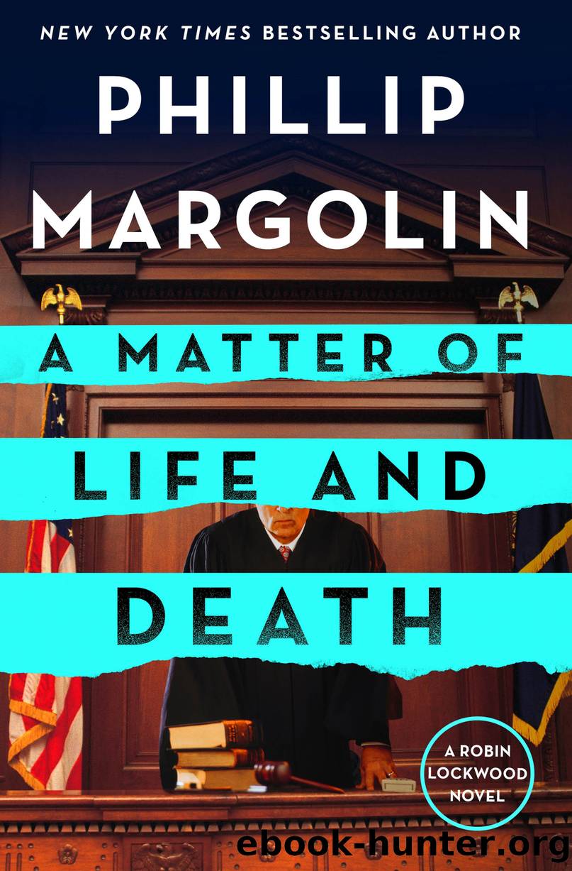 A Matter of Life and Death by Phillip Margolin