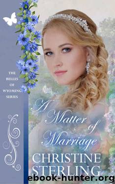 A Matter of Marriage by Christine Sterling