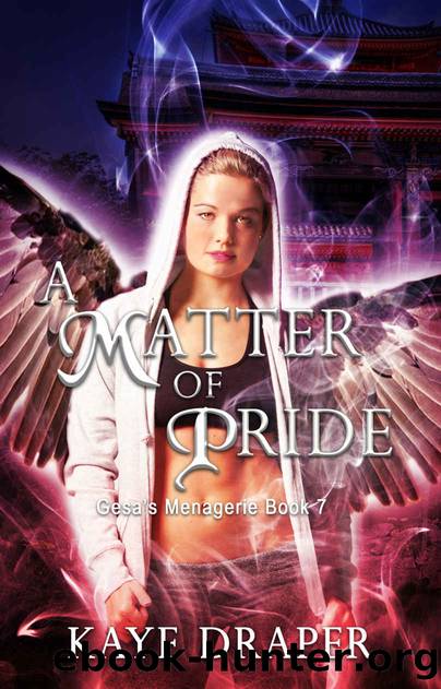 A Matter of Pride: Reverse Harem Urban Fantasy (Gesa's Menagerie Book 7) by Kaye Draper
