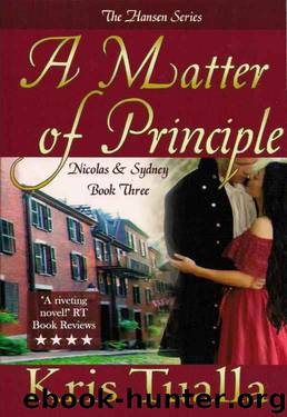 A Matter of Principle (The Hansen Series) by Kris Tualla