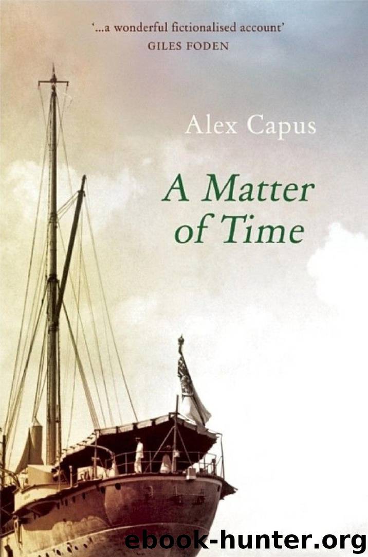 A Matter of Time by Alex Capus