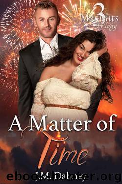 A Matter of Time: BBW Romance (3 Moments Trilogy Book 1) by J.M. Dabney