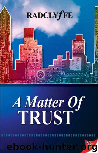 A Matter of Trust by Radclyffe & Radclyffe
