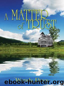 A Matter of Trust by Wendy Davy