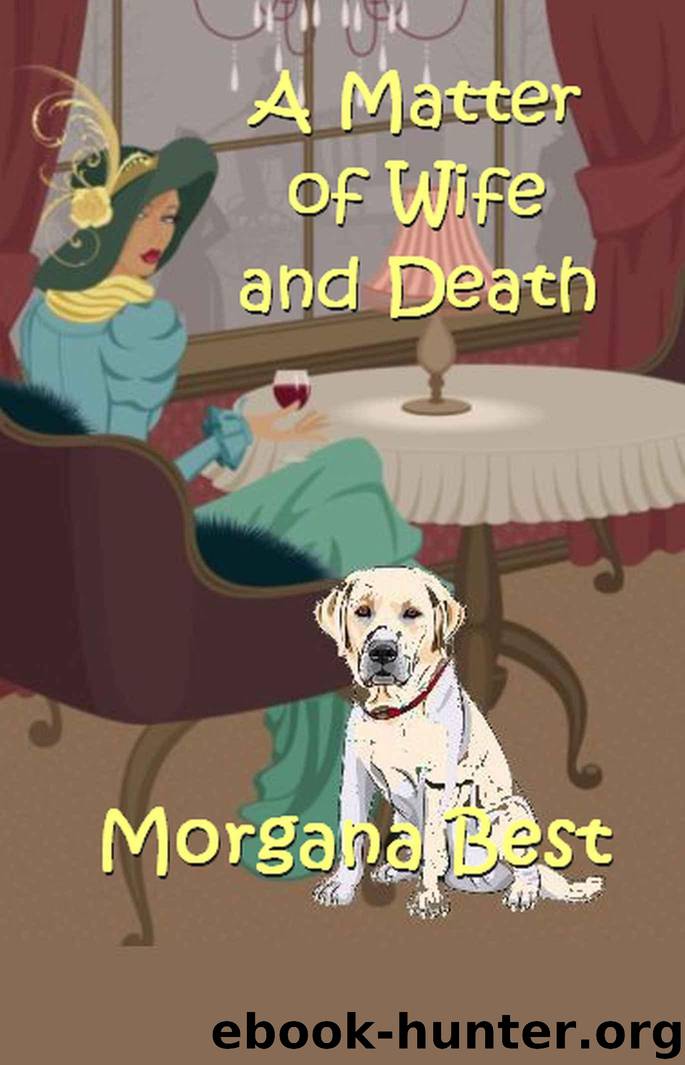A Matter of Wife and Death (A Sibyl Potts Cozy Mystery, Book 4)