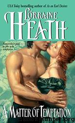A Matter of temptation by Lorraine Heath