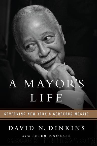 A Mayor's Life by David N. Dinkins