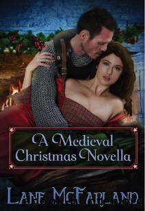 A Medieval Christmas Novella by Lane McFarland