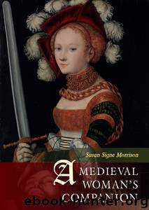 A Medieval Woman's Companion by Susan Signe-Morrison