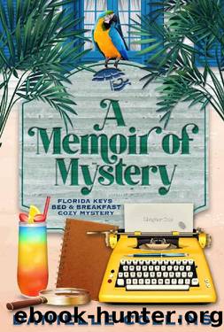 A Memoir of Mystery (Florida Keys Bed & Breakfast Cozy Mystery Book 5) by Danielle Collins