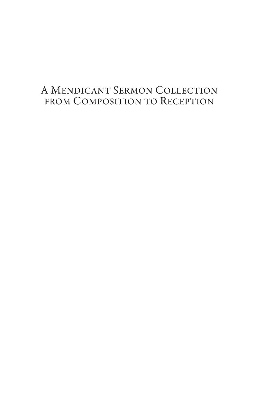 A Mendicant Sermon Collection From Composition to Reception: The 'Novum Opus Dominicale' of John Waldeby OESA by Akae Yuichi