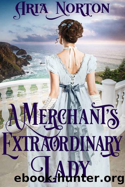 A Merchant's Extraordinary Lady: A Historical Regency Romance Book by Aria Norton