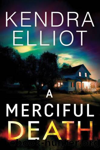 A Merciful Death by Elliot Kendra