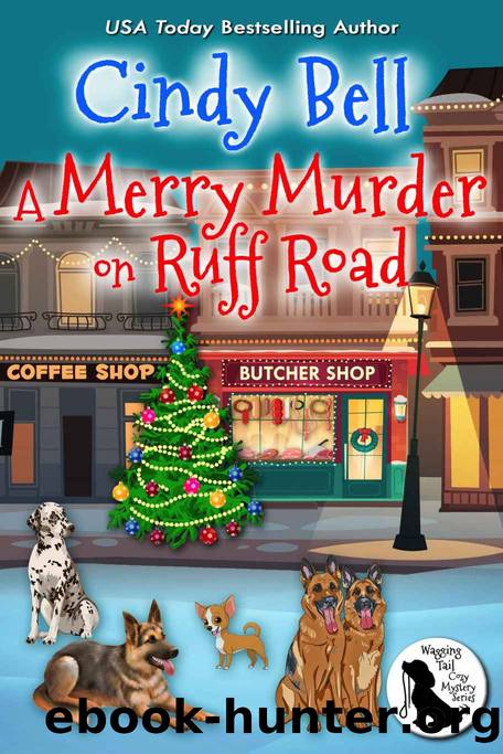 A Merry Murder on Ruff Road by Cindy Bell