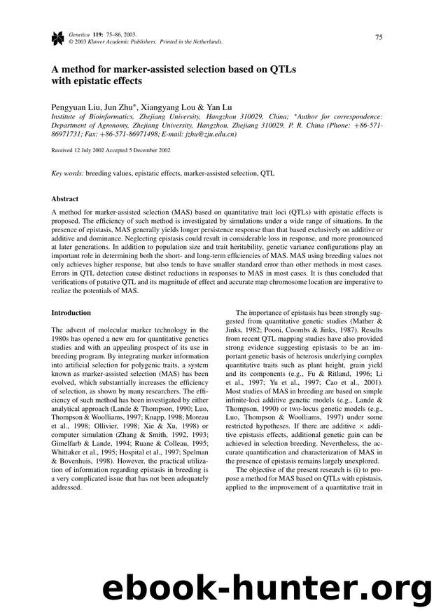 A Method for Marker-Assisted Selection Based on QTLs with Epistatic Effects by Unknown