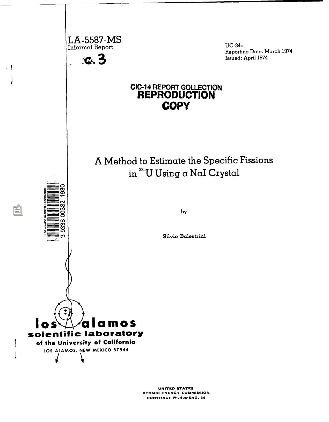 A Method to estimate the specific fissions in [sup 235]U using a NaI crystal None by LANL Research Library LWW Project